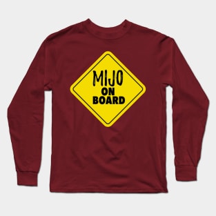 Chamaco On Board - Señal de Tránsito Long Sleeve T-Shirt